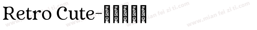 Retro Cute字体转换